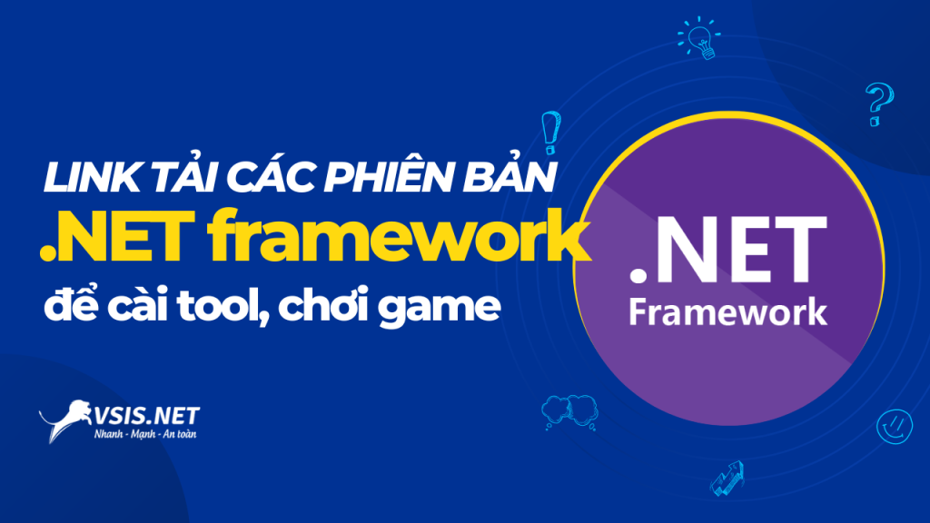 Link tải các phiên bản .NET Framework cho máy tính của bạn